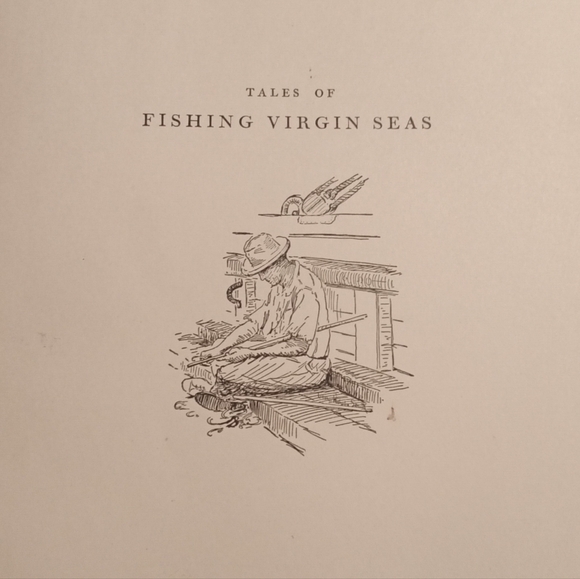 TALES OF FISHING THE VIRGIN SEAS - Picture 2 of 5